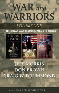 War and Warriors Volume One by Jeff Morris, Don Brown & Craig W Drummond