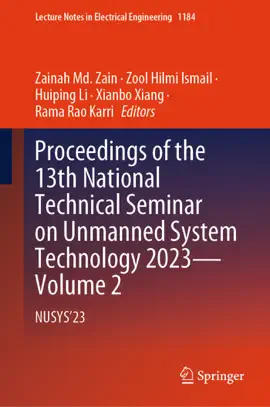 Read: Proceedings of the 13th National Technical Seminar on Book Unmanned System Technology 2023—Volume 2