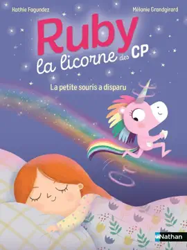 Read: Ruby la licorne du CP - La petite souris a disparu - Livre Enfant dès 6 Book ans- Lune Bleue