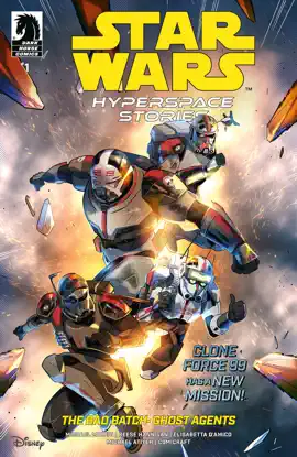Read: Star Book Wars: Hyperspace Stories--The Bad Batch--Ghost Agents #1