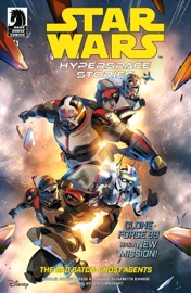 Star Wars: Hyperspace Stories--The Bad Batch--Ghost Agents #1 - Michael Moreci, Reese Hannigan & Elisabetta D’Amico