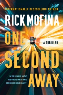 One Second Away by Rick Mofina