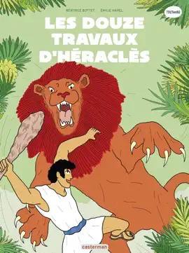 Read: La mythologie en BD (Tome 5) - Les Book 12 travaux d'Héraclès