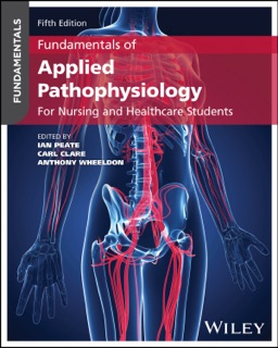 Fundamentals of Applied Pathophysiology by Ian Peate, Carl Clare & Anthony Wheeldon