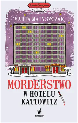 Read: Morderstwo w Hotelu Kattowitz Book