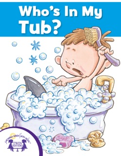 Who's In My Tub? by Kim Mitzo Thompson & Mary Packard
