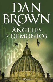 Ángeles y demonios - Dan Brown