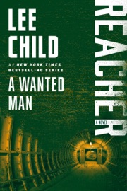 A Wanted Man - Lee Child