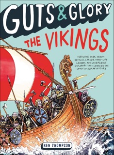 Guts & Glory: The Vikings by Ben Thompson