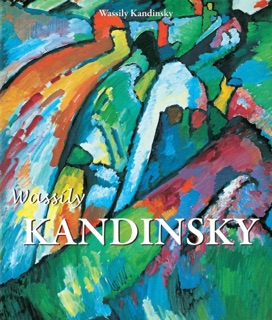 Kandinsky by Wassily Kandinsky