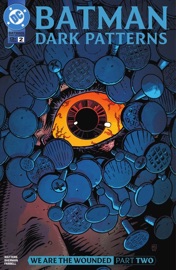 Batman: Dark Patterns (2024-) #2 - Dan Watters & Hayden Sherman