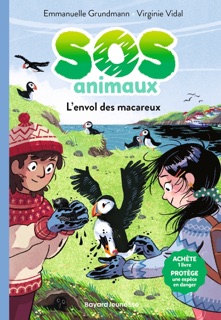 SOS Animaux, Tome 06 by Emmanuelle Grundmann & Virginie VIDAL