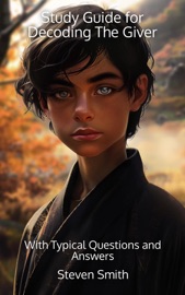 Study Guide for Decoding The Giver