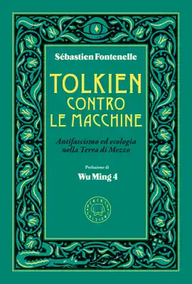 Read: Tolkien Book contro le macchine