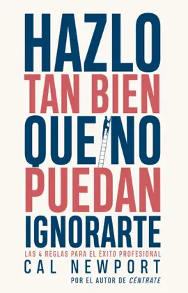 Read: Hazlo tan bien Book que no puedan ignorarte