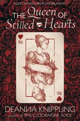 Read: Alice's Adventures in Underland: Book The Queen of Stilled Hearts