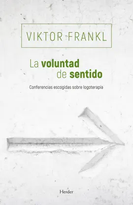 La voluntad de sentido