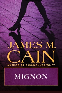 Mignon by James Mallahan Cain