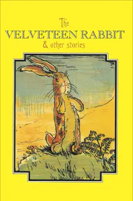 Read: The Velveteen Rabbit & Book Other Stories
