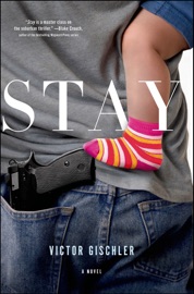 Stay - Victor Gischler