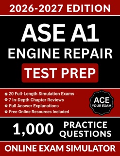ASE A1 Engine Repair Test Prep by Roland S. Owens