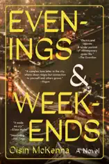 Evenings and Weekends