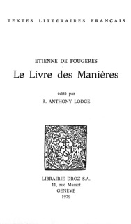 Le Livre des manières by Etienne de Fougères & R. Anthony Lodge