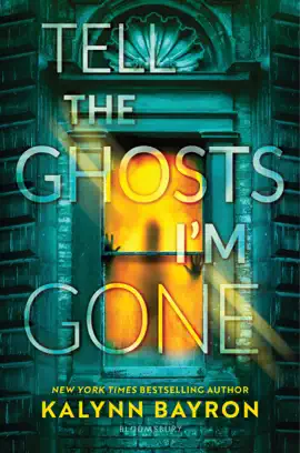 Read: Tell the Ghosts I'm Gone Book