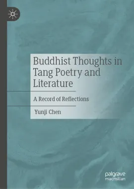 Buddhist Thoughts in Tang Poetry and Literature