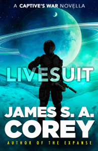 Livesuit - James S. A. Corey Cover Art