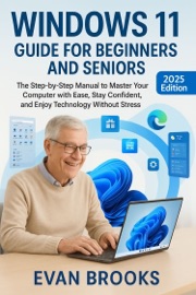 Windows 11 Guide for Beginners and Seniors