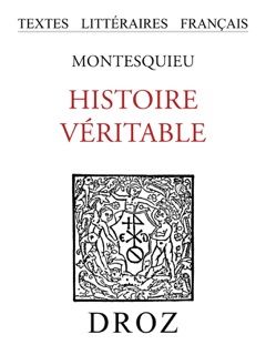 Histoire véritable by Montesquieu & Roger Caillois