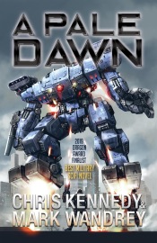 A Pale Dawn - Chris Kennedy & Mark Wandrey