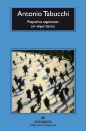 Pequeños equívocos sin importancia - Joaquín Jordá & Antonio Tabucchi