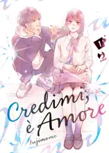 Credimi, è amore (Vol. 1)