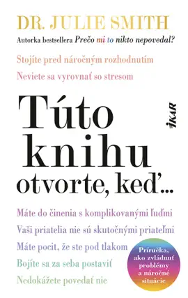 Túto knihu otvorte, keď...