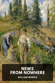 News from Nowhere - William Morris