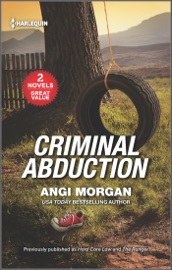 Criminal Abduction - Angi Morgan