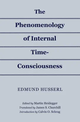 Read: The Phenomenology of Internal Time-Consciousness Book