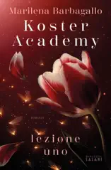 Koster Academy. Lezione uno