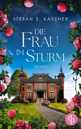 Read: Die Frau im Sturm Book  Ein berührender Roman über Liebe und Geheimnisse, die Jahrzehnte überdauern