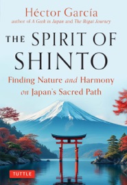 Spirit of Shinto - Héctor García & Russel Andrew Calvert