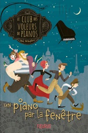 Un piano par la fenêtre - Paul Beaupère