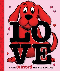 Love from Clifford the Big Red Dog