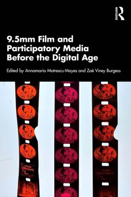 Read: 9.5mm Film Book and Participatory Media Before the Digital Age