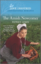 The Amish Newcomer - Patrice Lewis