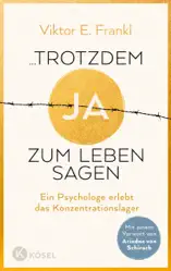 ... trotzdem Ja zum Leben sagen