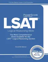The PowerScore LSAT Logical Reasoning Bible