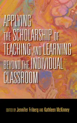 Read: Book Applying the Scholarship of Teaching and Learning beyond the Individual Classroom