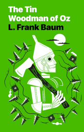 The Tin Woodman of Oz